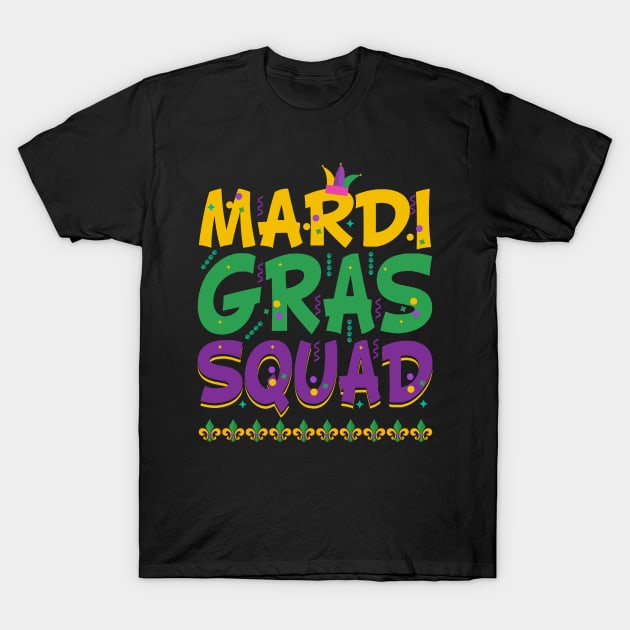 Mardi Gras Squad - Funny New Orleans Nola Beads Parade T-Shirt by Pizzan